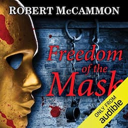 Freedom of the Mask