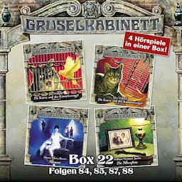 Gruselkabinett Box 22 - Folgen 84, 85, 87, 88