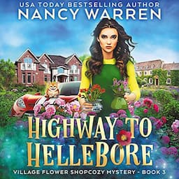 Highway to Hellebore