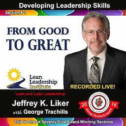 Developing Leadership Skills 01: From Good to Great