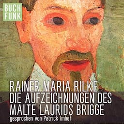 Die Aufzeichnungen des Malte Laurids Brigge