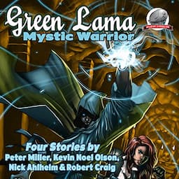 Green Lama - Mystic Warrior, Volume 1