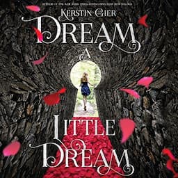 Dream a Little Dream