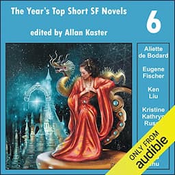 The Year's Top Short SF Novels 6