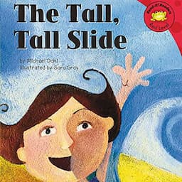 The Tall, Tall Slide