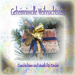 Geheimnisvolle Weihnachtszeit