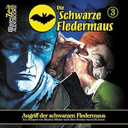 Angriff der schwarzen Fledermaus