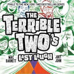 The Terrible Two's Last Laugh