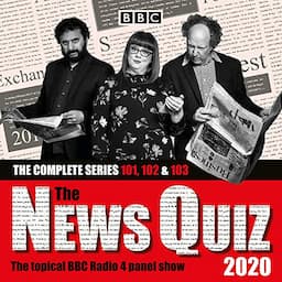 The News Quiz 2020: The Complete Series 101, 102 and 103