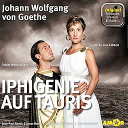 Iphigenie auf Tauris - Die wichtigsten Szenen im Original