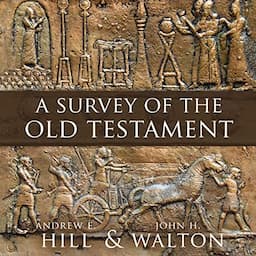 A Survey of the Old Testament (Fourth Edition)