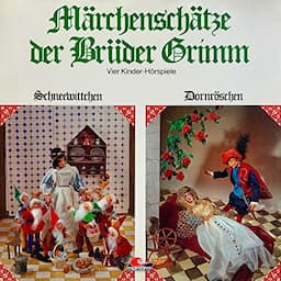 M&auml;rchensch&auml;tze der Br&uuml;der Grimm. Vier Kinder-H&ouml;rspiele