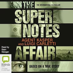 The Supernotes Affair