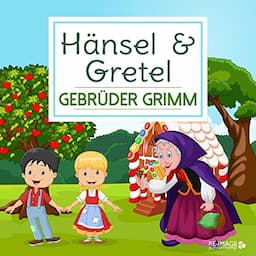 H&auml;nsel und Gretel