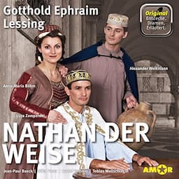 Nathan der Weise - Die wichtigsten Szenen im Original