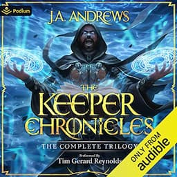 The Keeper Chronicles: The Complete Trilogy