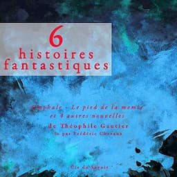 6 histoires fantastiques