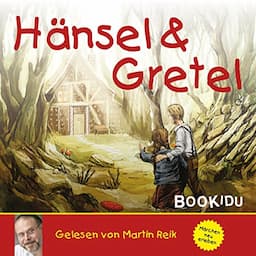 H&auml;nsel und Gretel