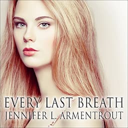 Every Last Breath