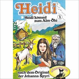 Heidi kommt zum Alm-&Ouml;hi