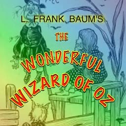 The Wonderful Wizard of Oz