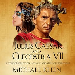 Julius Caesar and Cleopatra VII