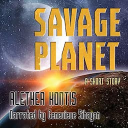 Savage Planet: A Short Story