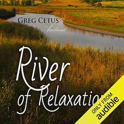 River of Relaxation