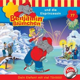 Benjamin und die Eisprinzessin