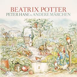 Peter Hase &amp; andere M&auml;rchen