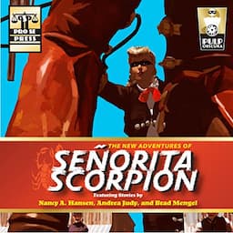 The New Adventures of Senorita Scorpion