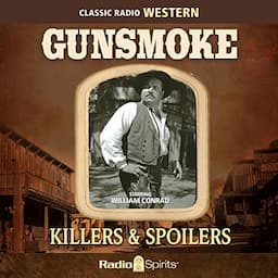 Gunsmoke: Killers &amp; Spoilers