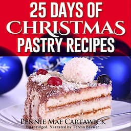 25 Days of Christmas Pastry Recipes