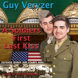 A Soldiers First Last Kiss