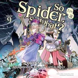 So I'm a Spider, So What?, Vol. 9