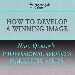 How to Develop a Winning Image