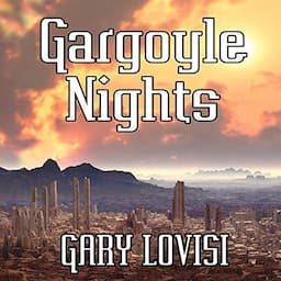 Gargoyle Nights: A Collection of Horror