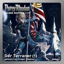 Der Terraner, Teil 1