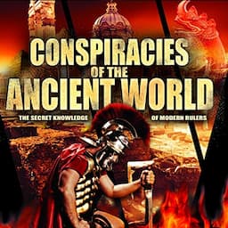 Conspiracies of the Ancient World