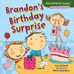 Brandon's Birthday Surprise