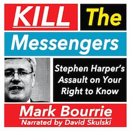 Kill the Messengers