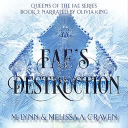 Fae's Destruction