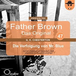 Die Verfolgung von Mr. Blue