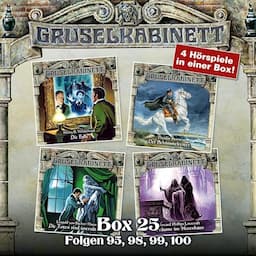 Gruselkabinett Box 25 - Folgen 95, 98, 99, 100