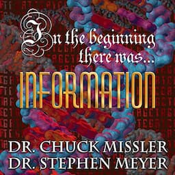 In the Beginning There Was...Information