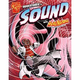 Adventures in Sound with Max Axiom, Super Scientist