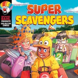 Super Scavengers