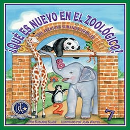 &iquest;Qu&eacute; es nuevo en el zool&oacute;gico?: Una aventura de suma con los animales [What's New at the Zoo?: A Short Adventure with Animals]