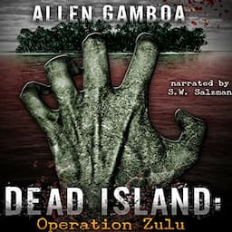 Dead Island: Operation Zulu