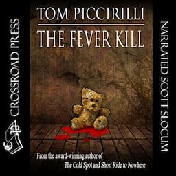 The Fever Kill